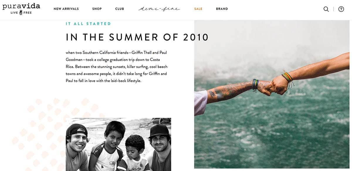 Pura Vida tells the story of how the brand was launched and why the founders were moved to act