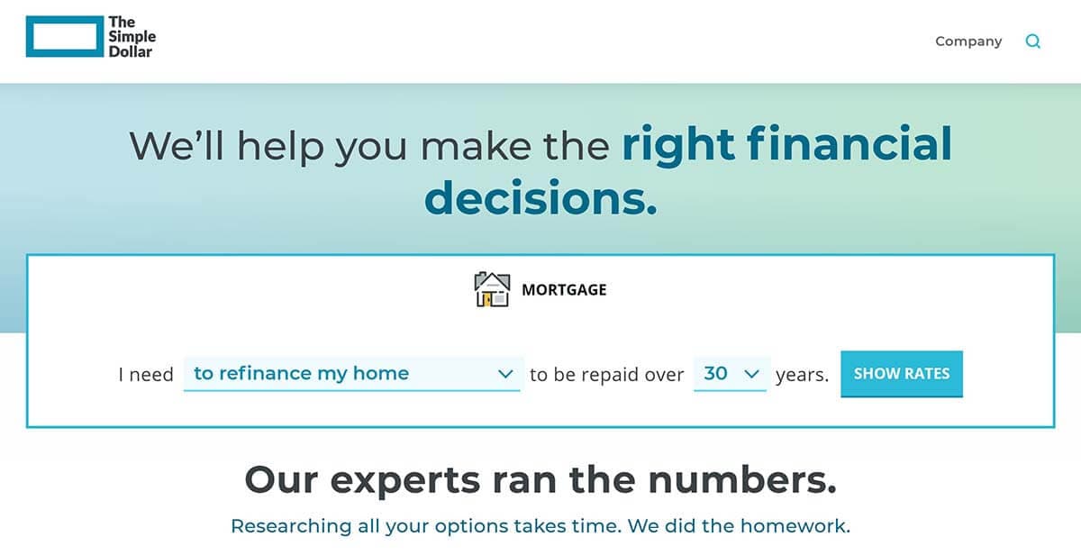 The Simple Dollar began as a personal finance blog that targeted fellow beginners