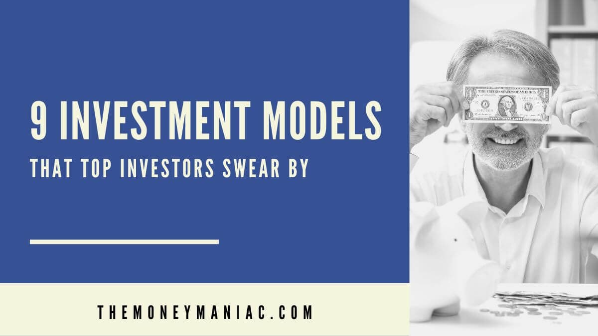 9 Investment Models That Top Investors Swear By