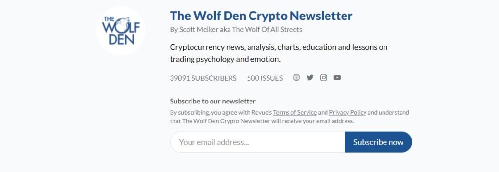 Sign up page for The Wolf Den Crypto Newsletter by Scott Melker