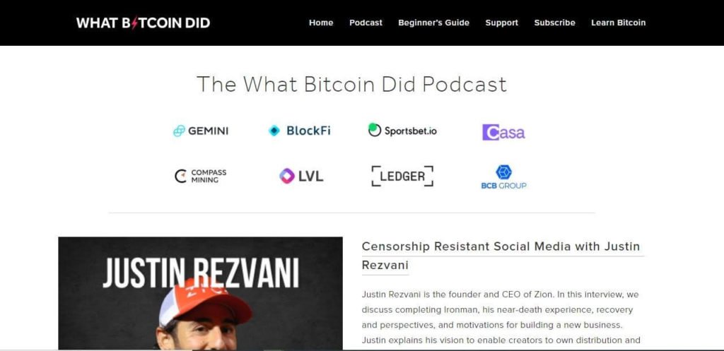What Bitcoin Did is a popular Bitcoin podcast hosted by Peter McCormack