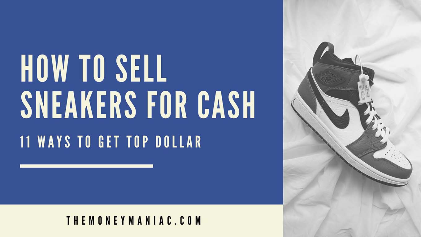 how to sell sneakers for cash quickly
