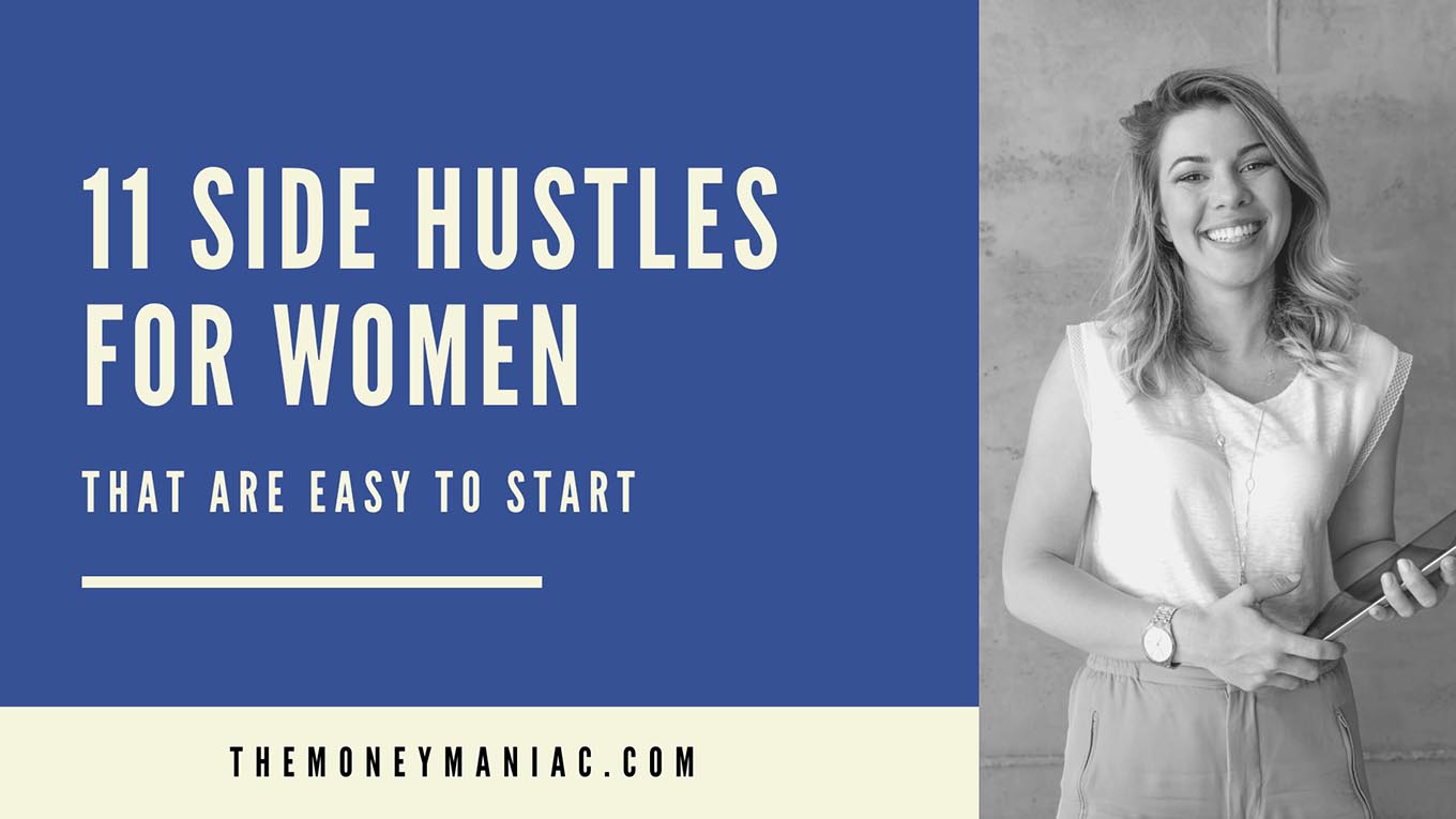 11 side hustles for women that are easy to start