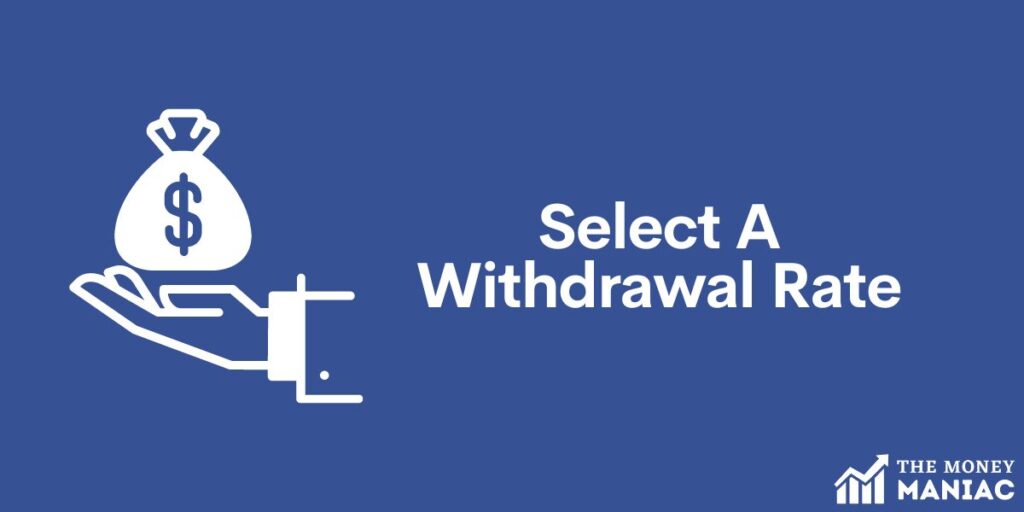 Select a withdrawal rate