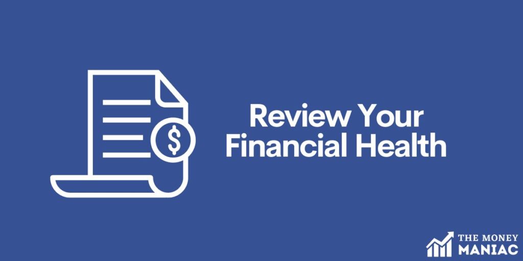 Review your financial health