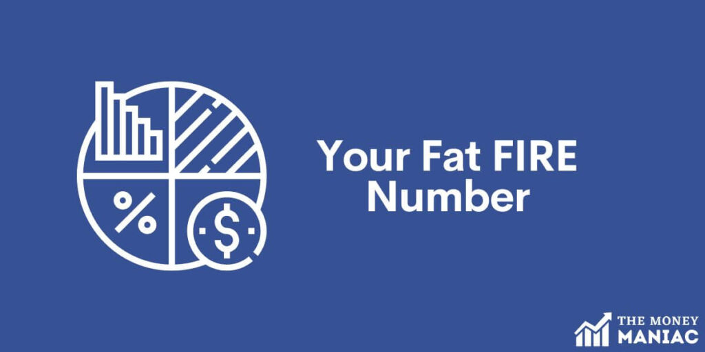 How to calculate your fat FIRE number