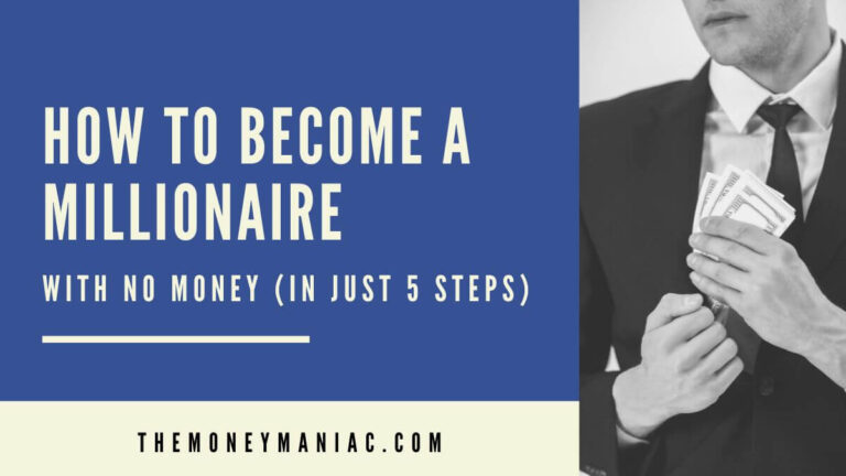 how to become a millionaire in 5 years without money