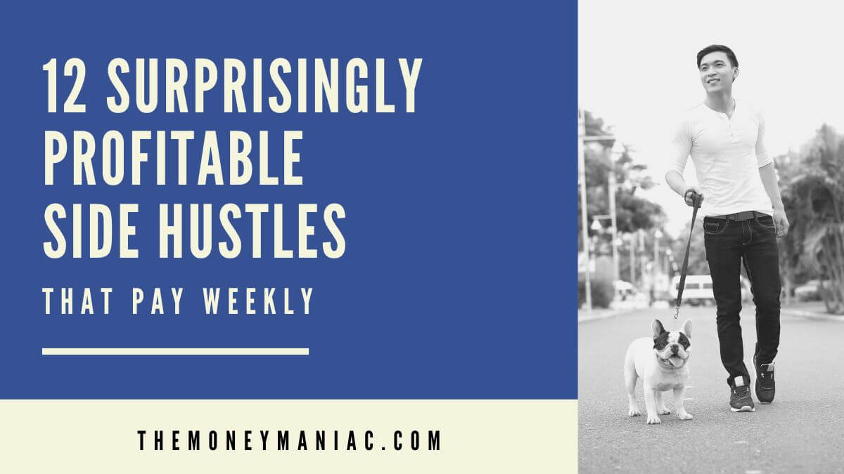 12 profitable side hustles that pay weekly