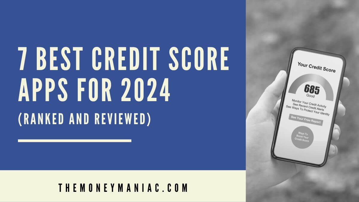 7 best credit report apps for 2024