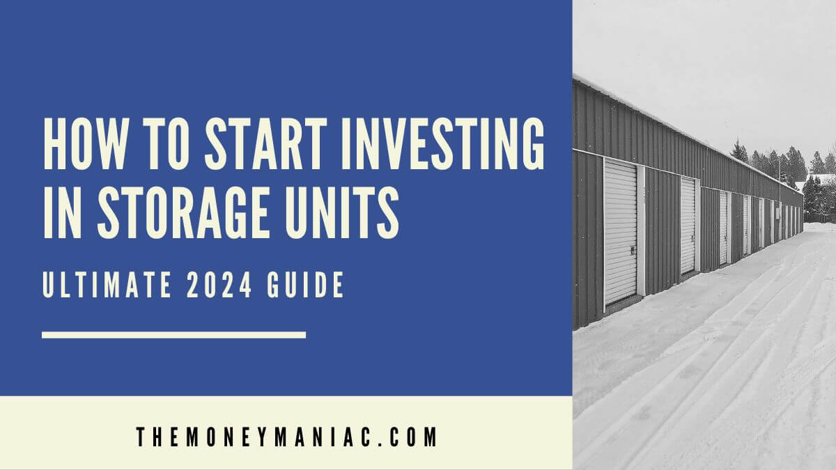 how to start investing in storage units in 2024